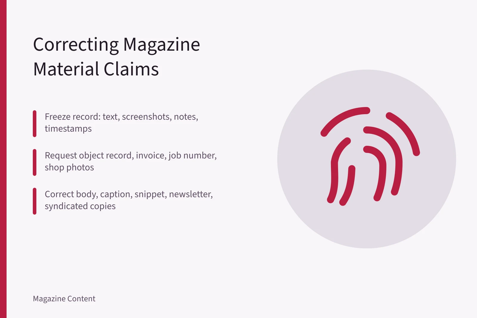 Checklist for correcting magazine material claims with verification steps. Correcting a Magazine Feature: Verifying Material and Technical Claims