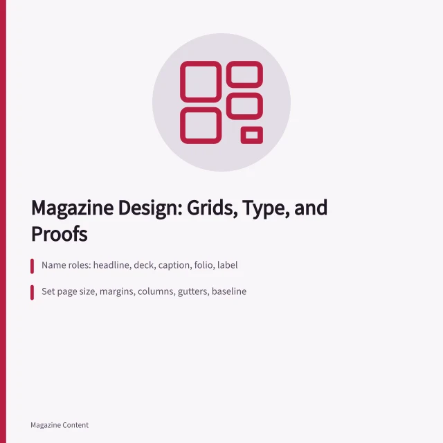 Magazine layout guide showing grid columns, type hierarchy, and proof checks. Magazine design, layout, and typography: a practical guide