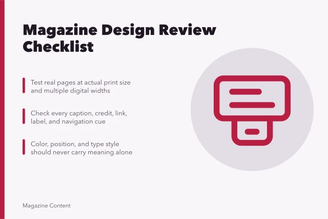 Magazine design review checklist for print and digital editions. Magazine design review checklist for print and digital editions