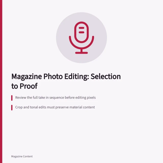 Magazine photo editing workflow from contact sheet selection to final proof. Magazine photo editing: a practical guide from selection to proof