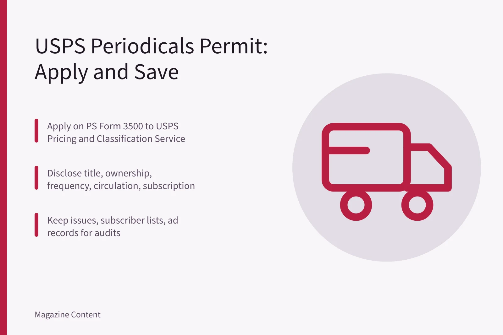 USPS periodicals mail permit application, disclosure and recordkeeping requirements. USPS Periodicals Mail Permit: How to Apply and Save on Postage
