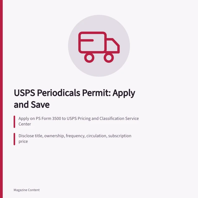 USPS periodicals mail permit application, disclosure and recordkeeping requirements. USPS Periodicals Mail Permit: How to Apply and Save on Postage