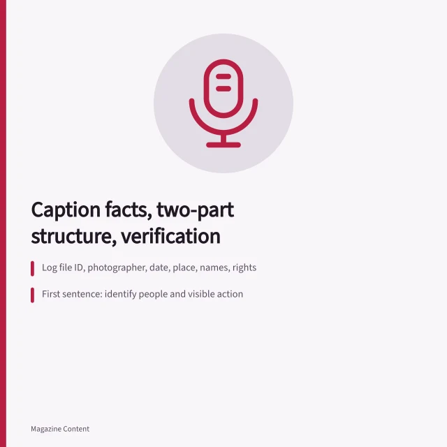 Checklist for writing and verifying magazine photo captions. How to write and verify magazine photo captions