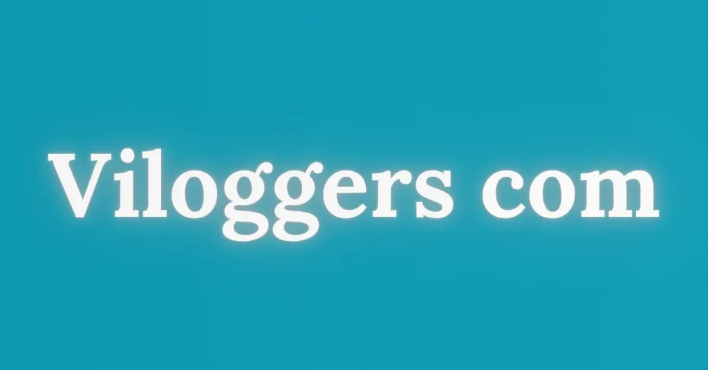 viloggers com
