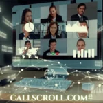 Callscroll.com#: Reinvents Teamwork with Smart Comms & Control