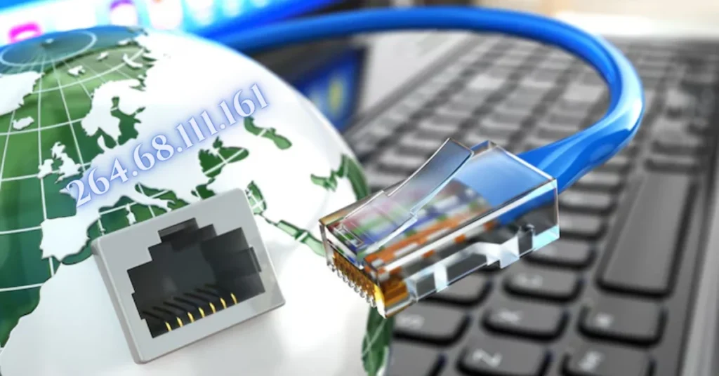 264.68.111.161: The IP Address That Shouldn’t Exist but Does