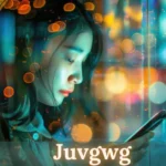 Juvgwg: A Deep Dive Into Its Origins, Meaning, and Impact