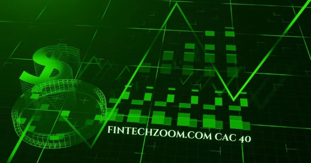 fintechzoom.com cac 40